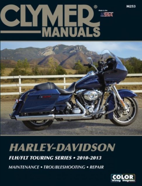 Harley–Davidson FLH/FLT Touring Series Motorcycle (2010–2013) Service Repair Ma…