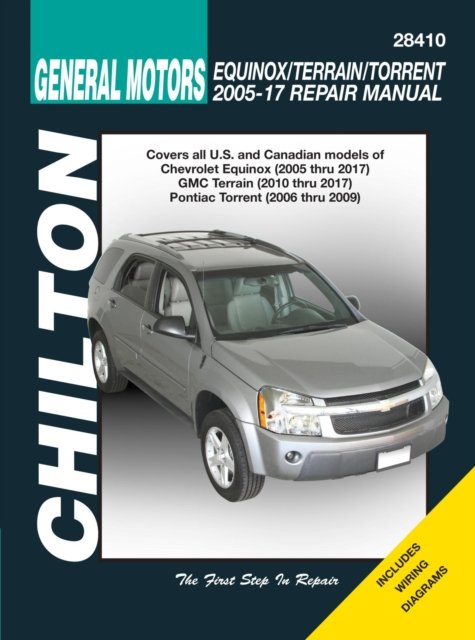 GM Equinox, Terrain & Torrent 05–`17 (Chilton) Haynes Paperback 9781620923191
