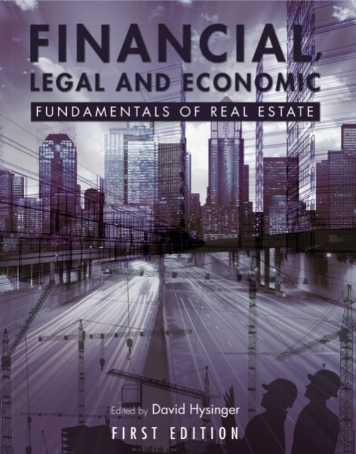 Financial, Legal and Economic Fundamentals of Real Estate Hysinger Paperback