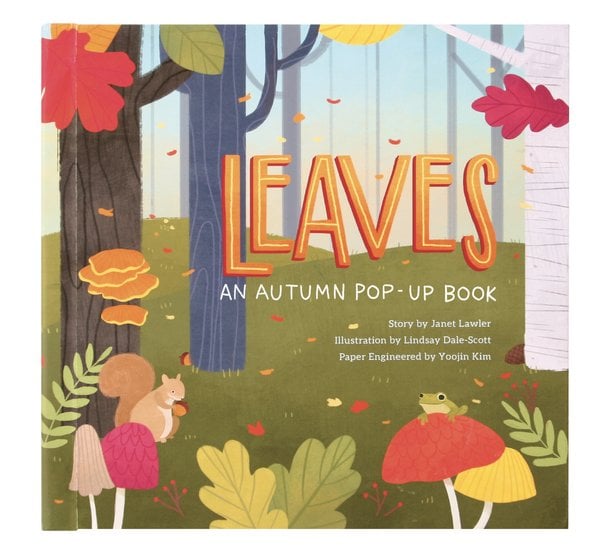 Front cover of Leaves: An Autumn Pop-Up Book by Janet Lawler, illustrated by Lindsay Dale-Scott