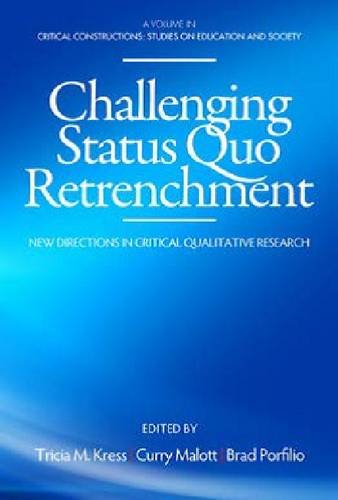 Challenging Status Quo Retrenchment – New Directions in Critical Research Kress