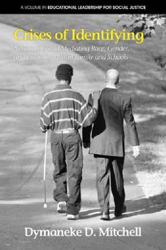 Crises of Identifying – Negotiating and Mediating Race, Gender, and Disability …