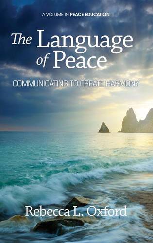The Language of Peace – Communicating to Create Harmony Oxford Hardback