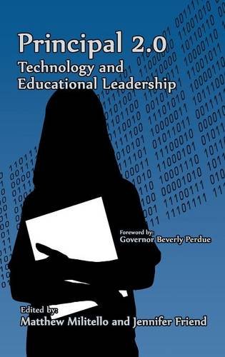 Principal 2.0 – Technology and Educational Leadership Militello Friend Hardback