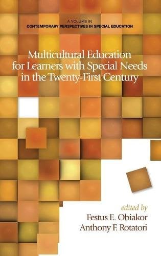 Multicultural Education for Learners with Special Needs in the Twenty–First Cen…