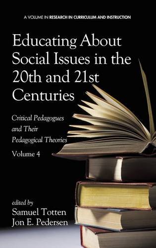 Educating about Social Issues in the 20th and 21 – Critical Pedagogues and Thei…