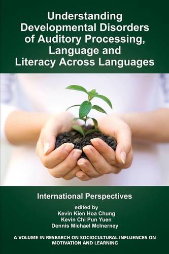 Understanding Developmental Disorders of Auditor – International Perspectives