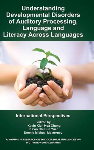 Understanding Developmental Disorders of Auditor – International Perspectives