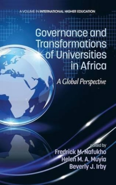 Governance and Transformations of Universities i – A Global Perspective Nafukho