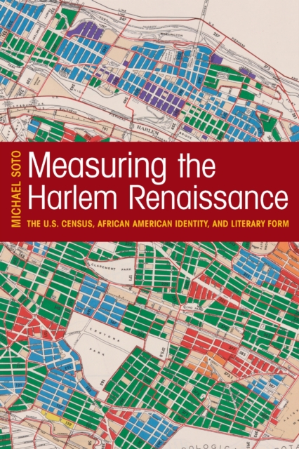 Measuring the Harlem Renaissance – The U.S. Census, African American Identity, …