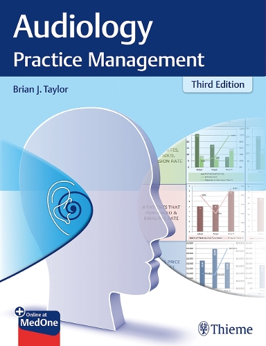 Audiology Practice Management Taylor Hardback MM – Thieme 9781626232549