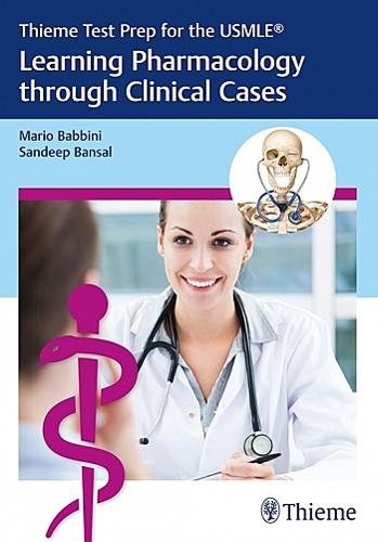 Thieme Test Prep for the USMLE®: Learning Pharmacology through Clinical Cases