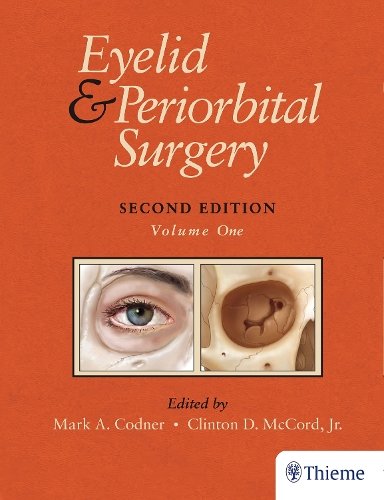 Eyelid and Periorbital Surgery Codner Paperback MM – Thieme 9781626237018
