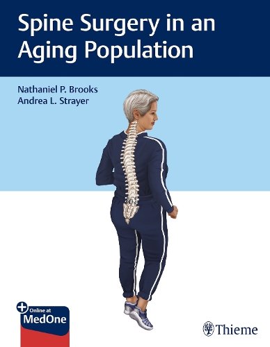 Spine Surgery in an Aging Population Brooks Strayer Hardback MM – Thieme