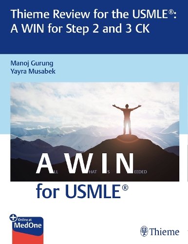 Thieme Review for the USMLE®: A WIN for Step 2 and 3 CK Gurung Musabek Paperback