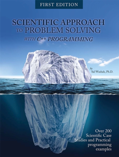 Scientific Approach to Problem Solving – With C++ Programming Washah Paperback