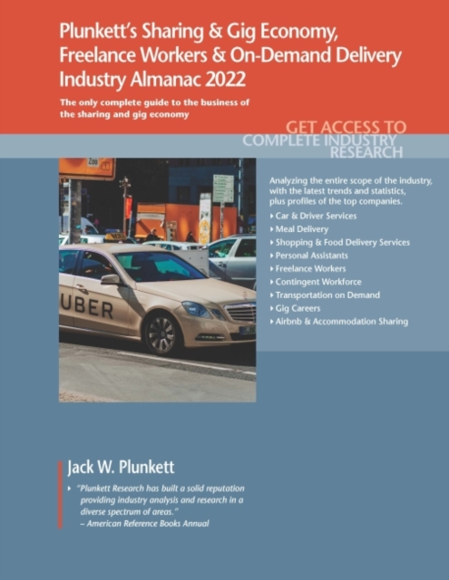 Plunkett`s Sharing & Gig Economy, Freelance Work – Sharing & Gig Economy, Freel…