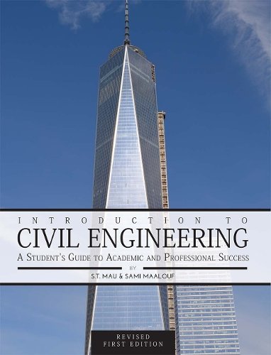 Introduction to Civil Engineering – A Student`s Guide to Academic  and Professi…