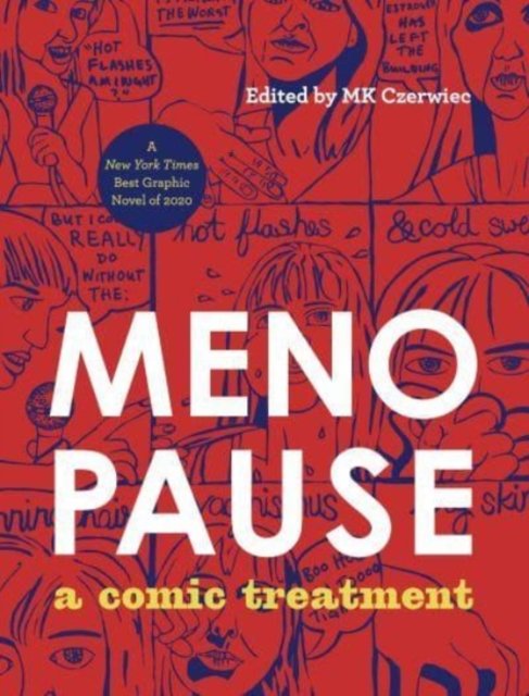 Menopause – A Comic Treatment Czerwiec Hardback PS – Graphic Mundi 9781637790106