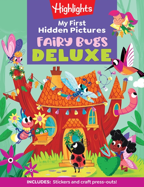 My First Hidden Pictures Fairy Bugs Deluxe . Paperback Highlights 9781639622863