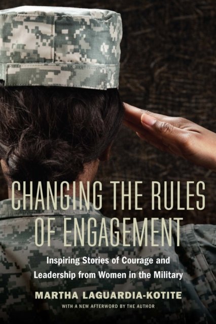 Changing the Rules of Engagement – Inspiring Stories of Courage and Leadership …