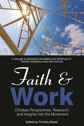 Faith and Work – Christian Perspectives, Research and Insights into the Movemen…