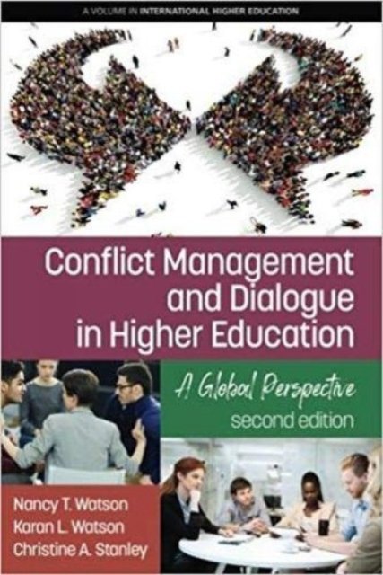 Conflict Management and Dialogue in Higher Educa – A Global Perspective Watson