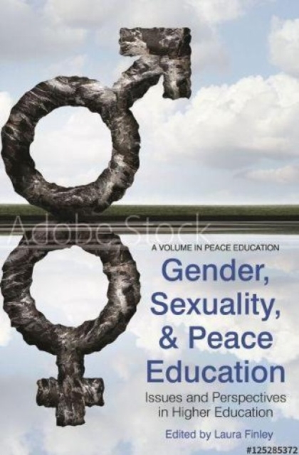 Gender, Sexuality and Peace Education – Issues and Perspectives in Higher Educa…