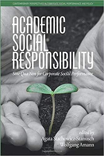 Academic Social Responsibility – Sine Qua Non for Corporate Social Performance