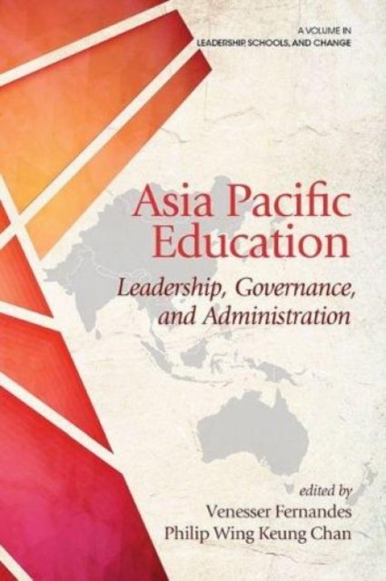 Asia Pacific Education – Leadership, Governance and Administration Fernandes