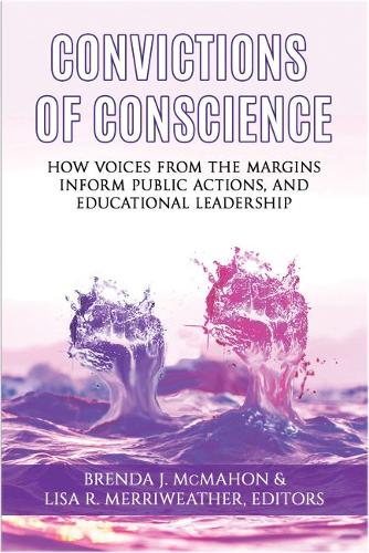 Convictions of Conscience – How Voices From the Margins Inform Public Actions a…