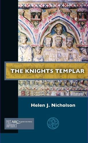 The Knights Templar Nicholson Paperback AUP – Arc Humanities Press 9781641891684