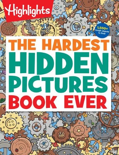 Hardest Hidden Pictures Book Ever Highlights Paperback Highlights 9781644723340