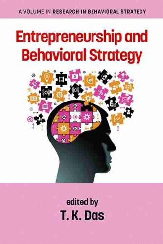 Entrepreneurship and Behavioral Strategy Das Paperback 9781648020483