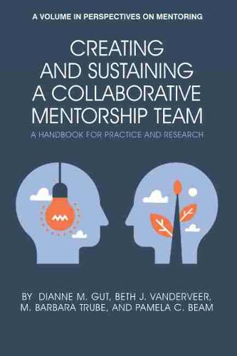 Creating and Sustaining a Collaborative Mentorsh – A Handbook for Practice and …