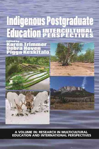 Indigenous Postgraduate Education – Intercultural Perspectives Trimmer Hardback