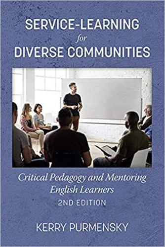 Service–Learning for Diverse Communities – Critical Pedagogy and Mentoring Engl…