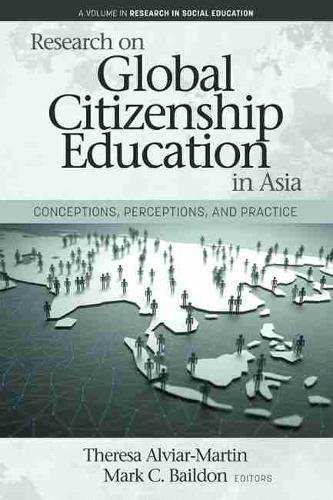 Research on Global Citizenship Education in Asia – Conceptions, Perceptions, an…