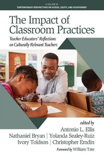 The Impact of Classroom Practices – Educators` Reflections on Culturally Releva…