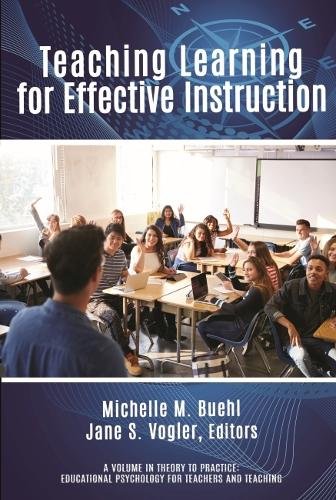 Teaching Learning for Effective Instruction Buehl Vogler Paperback 9781648029776