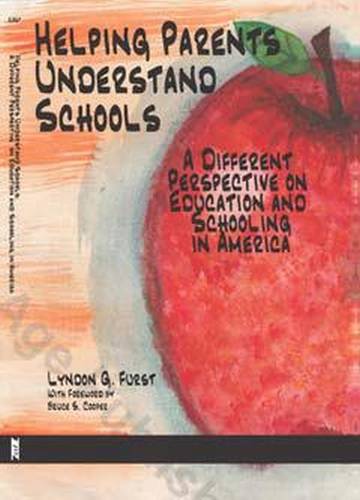Helping Parents Understand Schools – A Different Perspective on Education and S…