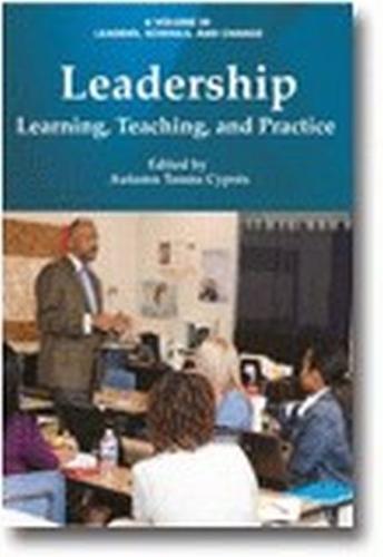 Leadership – Learning, Teaching, and Practice Cyprès Paperback 9781681237121