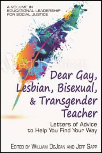 Dear Gay, Lesbian, Bisexual, And Transgender Tea – Letters Of Advice To Help Yo…