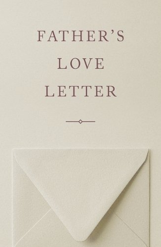 Father`s Love Letter (American Tract Society 25–pack)