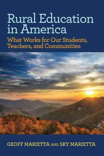 Rural Education in America – What Works for Our Students, Teachers, and Communi…