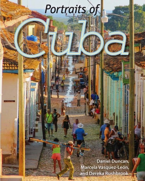 Portraits of Cuba Duncan Vásquez–león Rushbrook Hardback 9781683401568
