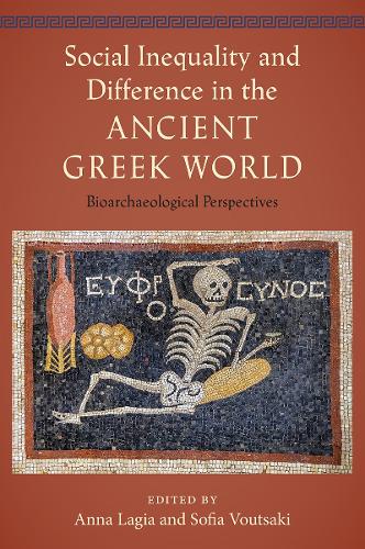 Social Inequality and Difference in the Ancient – Bioarchaeological Perspective…