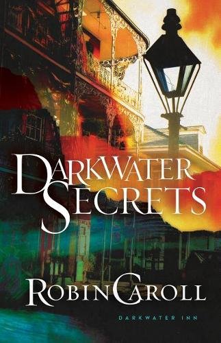 Darkwater Secrets Caroll Paperback SPCK – Kregel 9781683700685