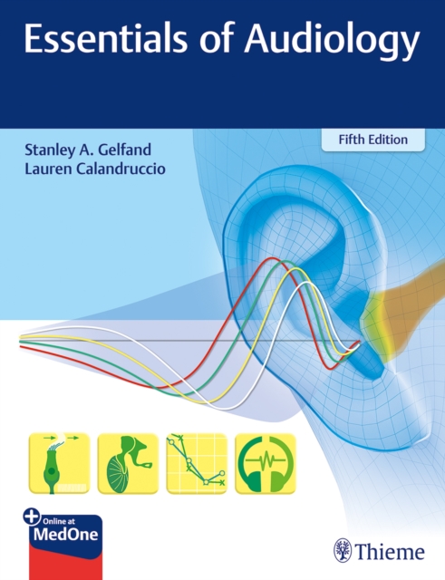 Essentials of Audiology Gelfand Calandruccio Paperback John Wiley & Sons