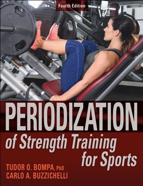 Periodization of Strength Training for Sports Bompa Buzzichelli Paperback